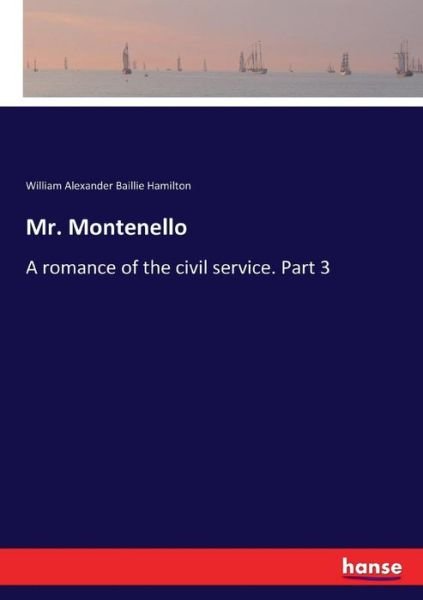 Mr. Montenello - Hamilton - Bøger -  - 9783337065102 - 11. maj 2017