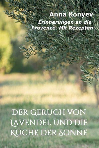 Cover for Balakina · Der Geruch von Lavendel und di (Book) (2020)