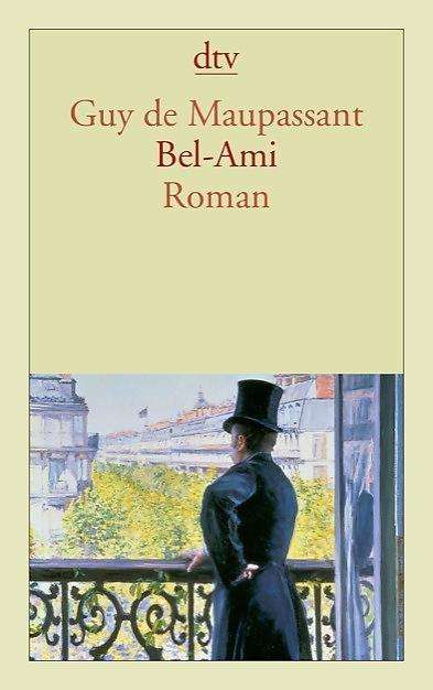 Dtv.14010 Maupassant.bel-ami - Guy De Maupassant - Books -  - 9783423140102 - 