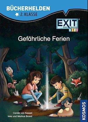 Cover for Carola von Kessel · EXIT® - Das Buch Kids, Bücherhelden 2. Klasse, Gefährliche Ferien (Book) (2023)