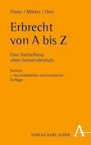 Cover for Fricke · Erbrecht von A bis Z (Buch) (2020)