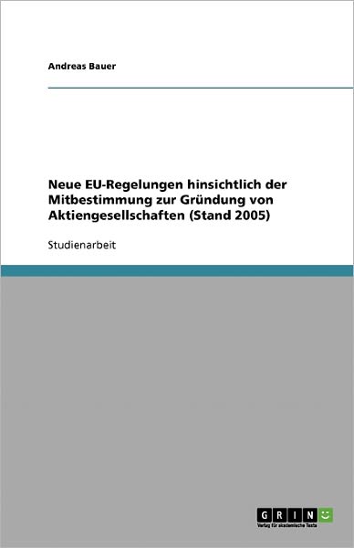 Cover for Bauer · Neue EU-Regelungen hinsichtlich d (Paperback Book) [German edition] (2007)