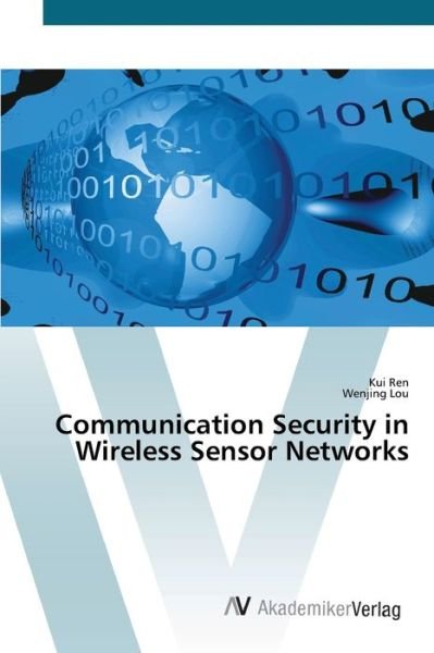 Cover for Ren · Communication Security in Wireless (Bog) (2012)