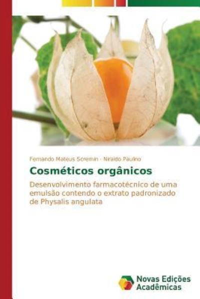 Cover for Scremin Fernando Mateus · Cosmeticos Organicos (Taschenbuch) (2015)