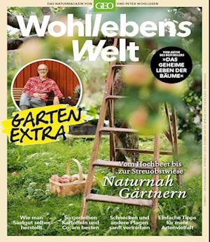 Cover for Peter Wohlleben · Wohllebens Welt Sonderheft 1/2022 - Naturnah Gärtnern (Book) (2022)