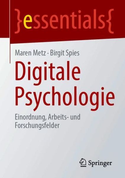 Digitale Psychologie - Metz - Książki - - 9783658320102 - 27 stycznia 2021