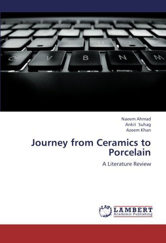 Cover for Azeem Khan · Journey from Ceramics to Porcelain: a Literature Review (Pocketbok) (2012)