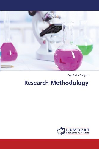 Research Methodology - Dya Eldin Elsayed - Libros - LAP LAMBERT Academic Publishing - 9783659352102 - 22 de febrero de 2013