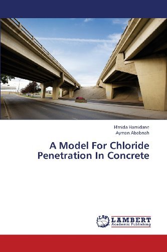 Cover for Ayman Ababnah · A Model for Chloride Penetration in Concrete (Paperback Book) (2013)