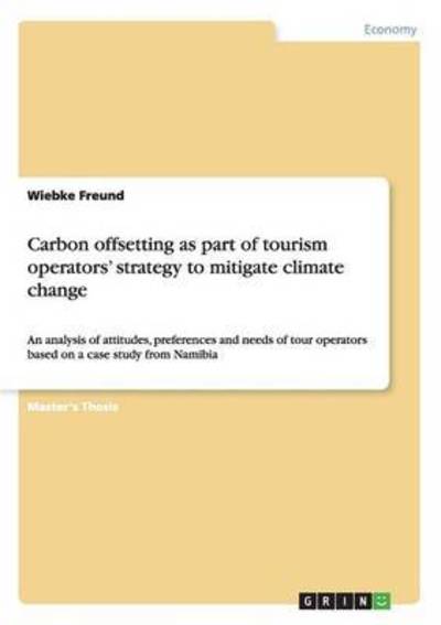 Carbon offsetting as part of tou - Freund - Books -  - 9783668022102 - 