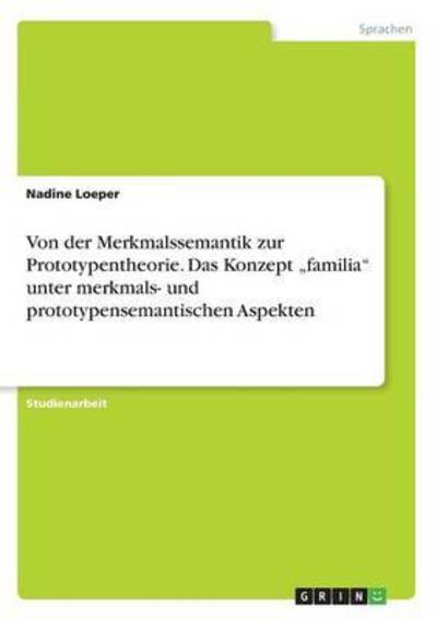 Cover for Loeper · Von der Merkmalssemantik zur Pro (Book) (2016)