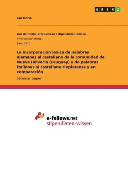 La incorporación léxica de palabr - Doria - Livros -  - 9783668668102 - 