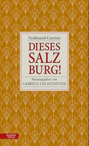 Cover for Ferdinand Czernin · Dieses Salzburg! (Book) (2024)