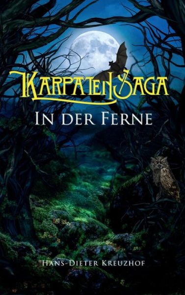 Cover for Kreuzhof · Karpatensaga (Book) (2015)