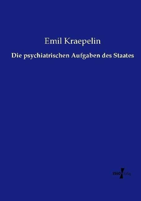 Cover for Kraepelin · Die psychiatrischen Aufgaben (Buch) (2014)