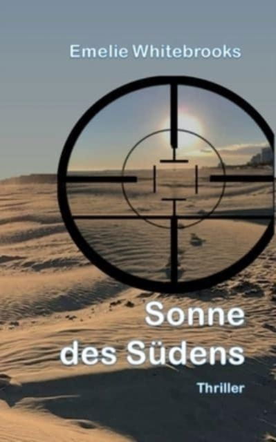Cover for Emelie Whitebrooks · Sonne des Sudens (Paperback Book) (2021)