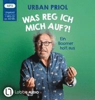 Cover for Urban Priol · Was reg ich mich auf?! (Audiobook (CD)) (2023)