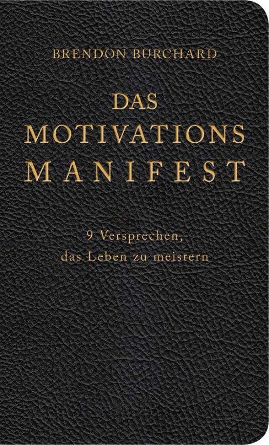 Cover for Burchard · Das MotivationsManifest (Book)