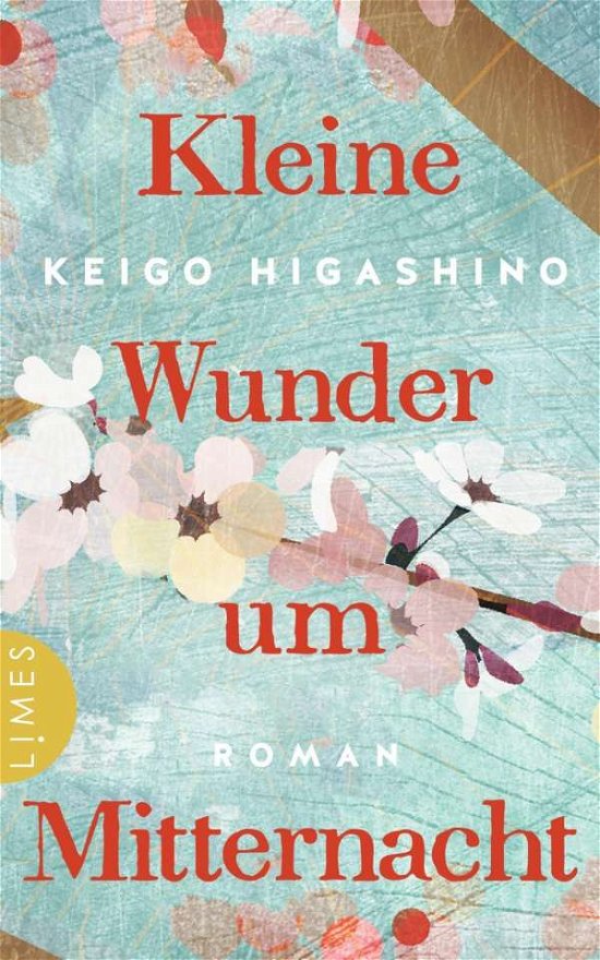 Cover for Higashino · Kleine Wunder um Mitternacht (Buch)