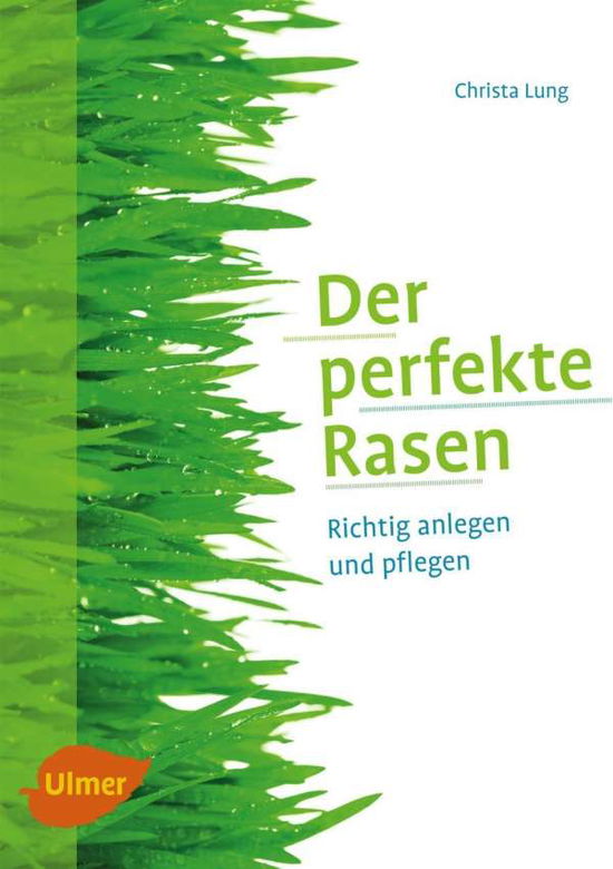 Cover for Lung · Der perfekte Rasen (Book)