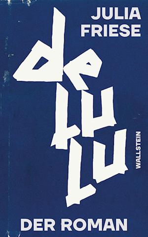 Cover for Julia Friese · Delulu (Book) (2025)