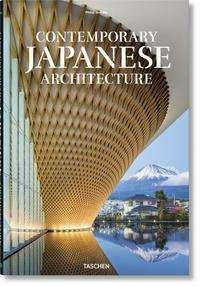 Contemporary Japanese Architecture - Philip Jodidio - Kirjat - Taschen GmbH - 9783836575102 - perjantai 28. toukokuuta 2021