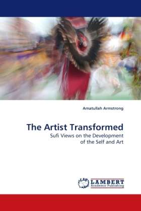 The Artist Transformed - Armstrong - Books -  - 9783838328102 - 