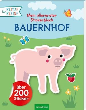Für Klitzekleine: Mein allererster Stickerblock  Bauernhof - Izabella Markiewicz - Bücher - arsEdition - 9783845849102 - 30. August 2022
