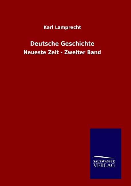 Cover for Karl Lamprecht · Deutsche Geschichte (Hardcover Book) (2015)