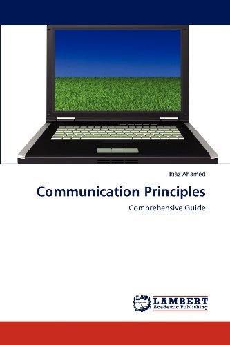 Cover for Riaz Ahamed · Communication Principles: Comprehensive Guide (Paperback Book) (2012)