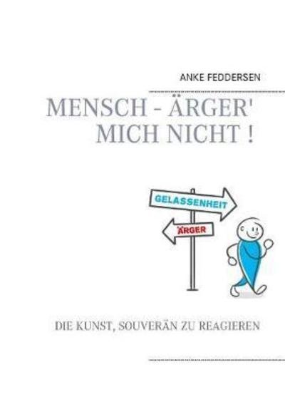 Cover for Feddersen · Mensch - ärger' mich nicht ! (Book) (2018)