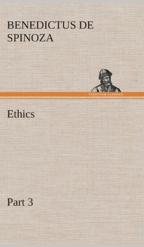 Cover for Benedictus De Spinoza · Ethics - Part 3 (Inbunden Bok) (2013)