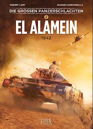 Cover for Thierry Lamy · Die großen Panzerschlachten / El Alamein 1942 (Book) (2024)