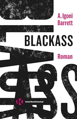 Cover for A. Igoni Barrett · Blackass (Book) (2022)