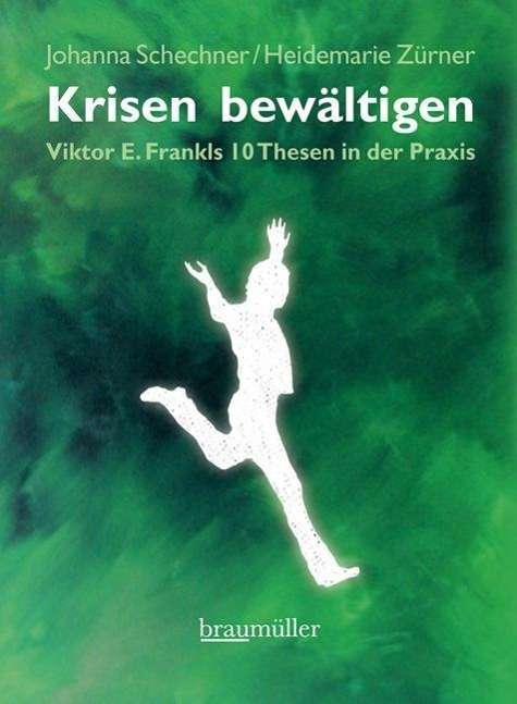 Cover for Schechner · Krisen bewältigen (Book)