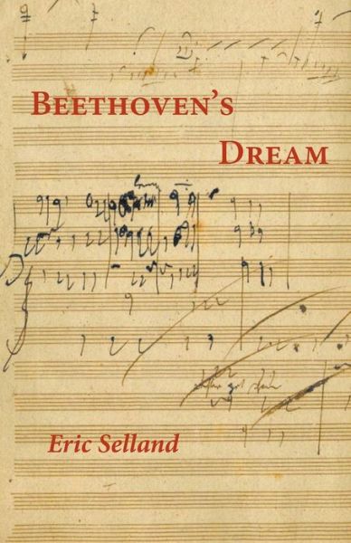 Cover for Eric Selland · Beethoven's Dream (Paperback Book) (2015)