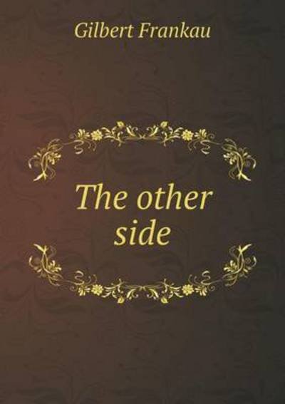 Cover for Gilbert Frankau · The Other Side (Paperback Book) (2015)