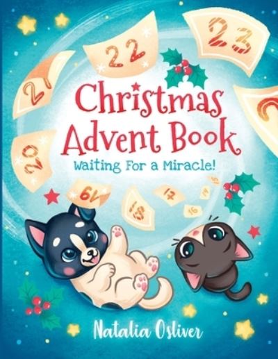Cover for Natalia Osliver · Christmas Advent Book. Waiting For A Miracle! (Paperback Book) (2020)