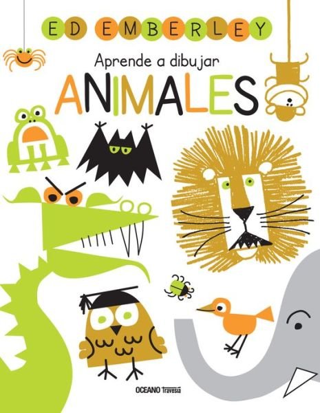 Cover for Ed Emberley · Aprende a Dibujar Animales (Paperback Book) (2016)