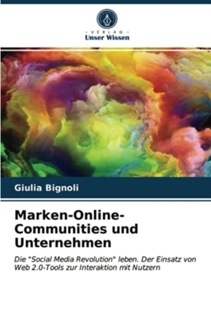 Cover for Giulia Bignoli · Marken-Online-Communities und Unternehmen (Taschenbuch) (2021)