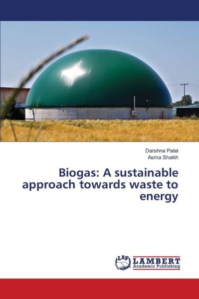 Cover for Darshna Patel · Biogas (Paperback Book) (2021)