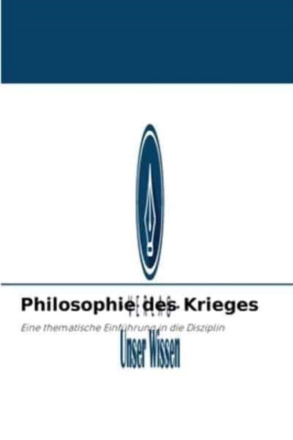 Cover for Juan Francisco Manrique · Philosophie des Krieges (Paperback Book) (2021)