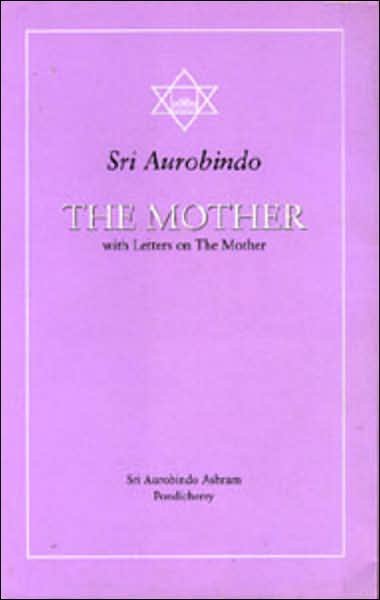 Cover for Sri Aurobindo · The Mother with Letters on the Mother (Guidance from Sri Aurobindo) (Paperback Book) (1972)
