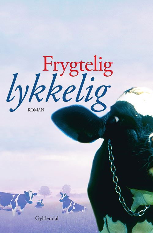 Cover for Erling Jepsen · Frygtelig lykkelig (Sewn Spine Book) [6e uitgave] (2021)