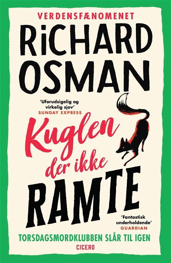 Cover for Richard Osman · Torsdagsmordklubben: Kuglen der ikke ramte (Inbunden Bok) [1:a utgåva] (2023)