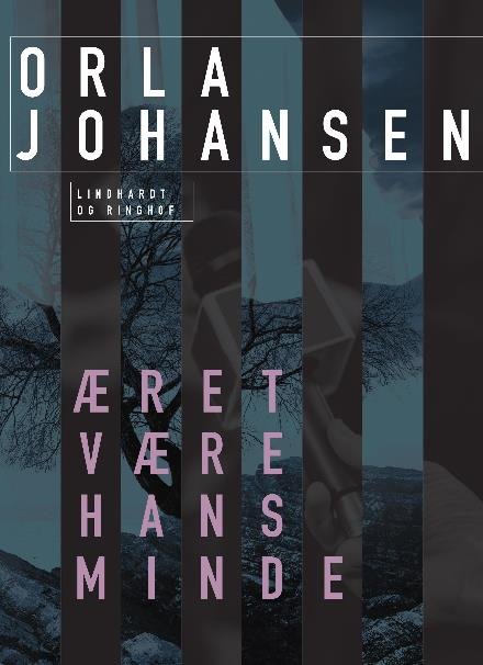 Cover for Orla Johansen · Æret være hans minde (Sewn Spine Book) [2nd edition] (2023)