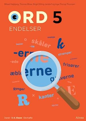 Cover for Birgit Dilling Jandorf; Thomas Mose; Mikael Højbjerg; Inga Thorup Thomsen · Ord: Ord 5. Endelser (Book) [1e uitgave] (2018)