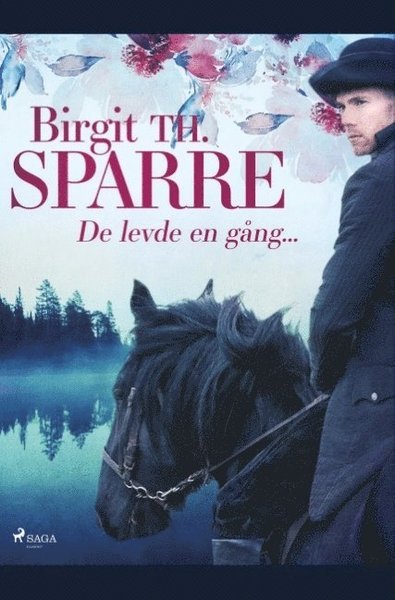 Cover for Birgit Th. Sparre · De levde en gång ... : (Book) (2019)
