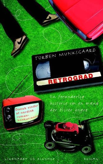 Cover for Torben Munksgaard · Retrograd (Paperback Book) [2º edição] (2008)