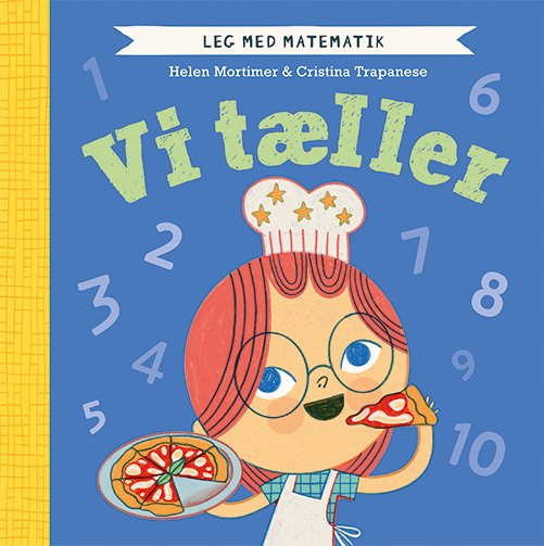 Cover for Helen Mortimer · Leg med matematik: Leg med matematik: Vi tæller (Gebundesens Buch) [1. Ausgabe] (2022)